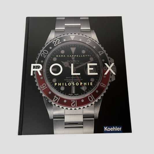 Rolex Philosophie Book by Maria Cappelletti