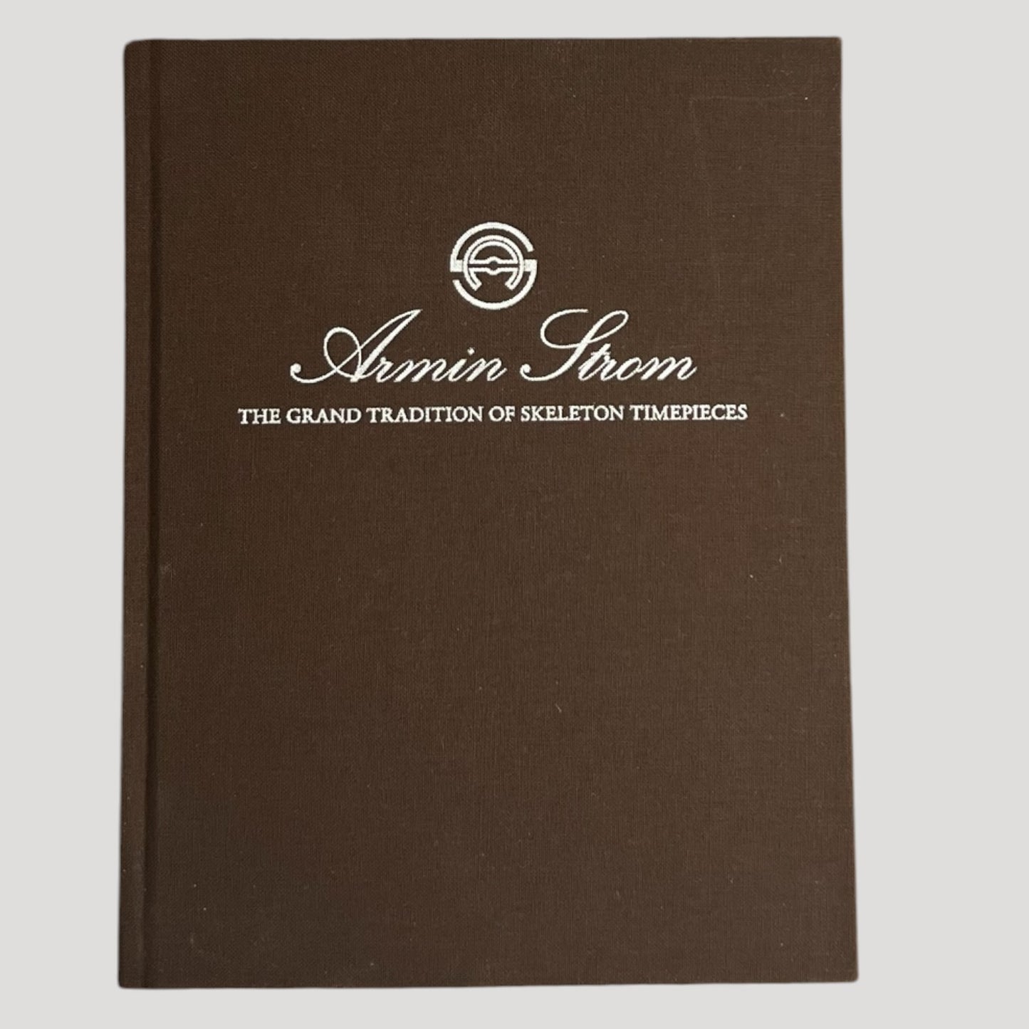 Armin Strom New Rare. Book / Livre. / Buch